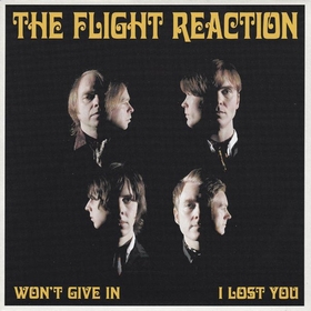 FLIGHT REACTION - Won't Give In