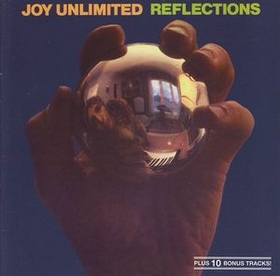 JOY UNLIMITED - Reflections