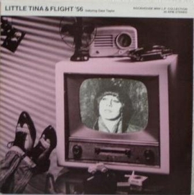 LITTLE TINA AND FLIGHT '56 - Featuring Dave Taylor