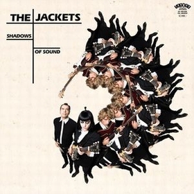 THE JACKETS - Shadows Of Sound