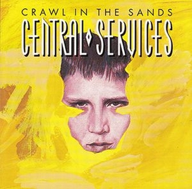 CENTRAL SERVICES - Crawl In The Sands