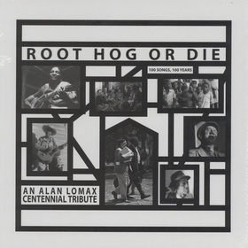 VARIOUS ARTISTS - Root Hog Or Die