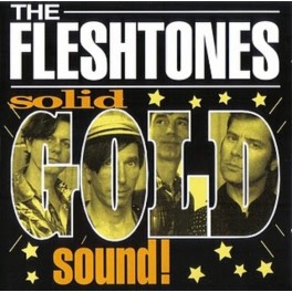 FLESHTONES - Solid Gold Sound