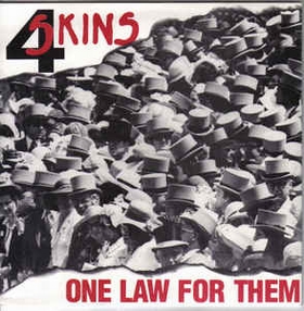 4 SKINS - One Law For Them