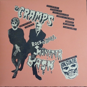 CRAMPS - Rock'n'Roll Monster Bash