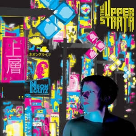 UPPER STRATA - Neon Glitz