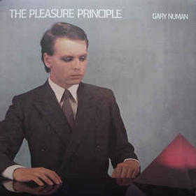 GARY NUMAN - The Pleasure Principle