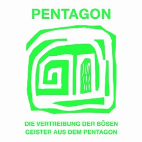PENTAGON - Die Vertreibung Der Bsen Geister
