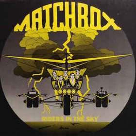 MATCHBOX - Riders In The Sky