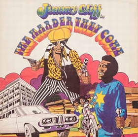 JIMMY CLIFF - The Harder They Come (Original Soundtrack Recording)