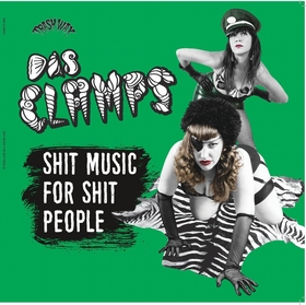 DAS CLAMPS - Shit Music For Shit People