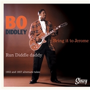 BO DIDDLEY - Bring It To Jerome