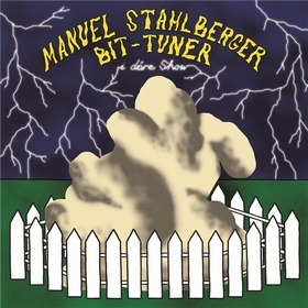  Manuel Stahlberger, Bit-Tuner  - I Däre Show