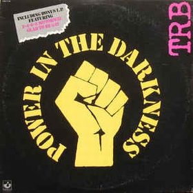 TRB - Power In The Darkness