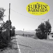 SURFIN' BARMAIDS - Mexican Road