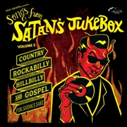 VARIOUS ARTISTS - Songs From Satan's Jukebox Vol. 2