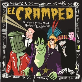 EL CRAMPED - A Tribute To The Mad Genius Of Lux Interior