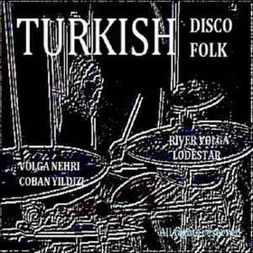 Arşivplak  - Turkish Disco Folk Volga Nehri