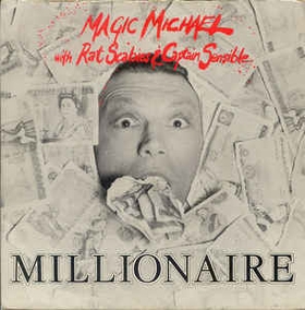 Magic Michael With Rat Scabies & Captain Sensible - Millionaire