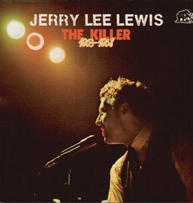 JERRY LEE LEWIS - The Killer 1963 - 1968