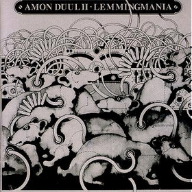 AMON DÜÜL II - Lemmingmania