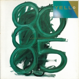 YELLO - 1980 - 1985 The New Mix In One Go