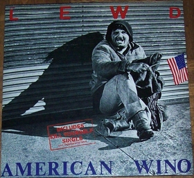 LEWD - American Wino + Kill Yourself Single