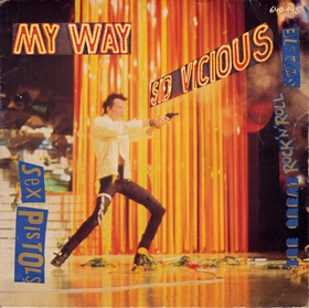 SEX PISTOLS /  Sid Vicious - My Way