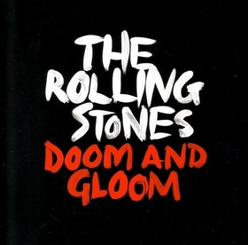 ROLLING STONES - Doom And Gloom