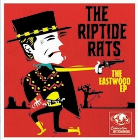 RIPTIDE RATS - The Eastwood