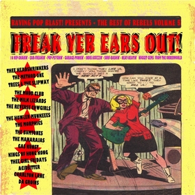 VARIOUS ARTISTS - Freak Yer Ears Out! The Best Of Rebels Vol. 5
