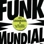 Crookers - Funk Mundial #3