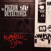 Pigeon Detectives - Romantic Type (1)