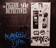 Pigeon Detectives - Romantic Type (2)
