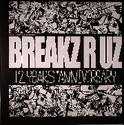 Dj Peabird - Breakz R Uz: 12 Years Anniversary 