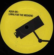 Hard Fi - Living For The Weekend (Aqua-Ski Remix)