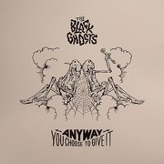 Black Ghosts - Andy Way You Choose To Give It