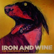 Iron And Wine - The Shepherd's Dog (LP)