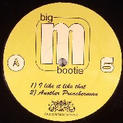 Big M Bootie - Vol. 6