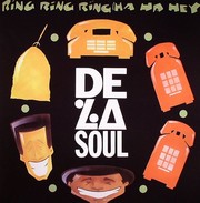 De La Soul - Ring Ring Ring (Ha Ha Hey) - ReIssue