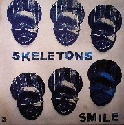Skeletons - Smile