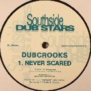 Dubcrooks - Never Scared