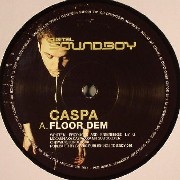 Caspa - Floor Dem