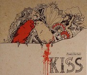 Bartsch Axel - Kiss (The Album)