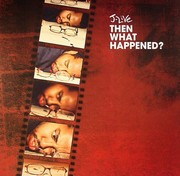 J Live - Then What Happened?