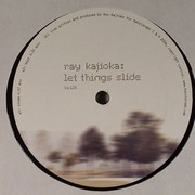 Kajioka Ray - Let Things Slide