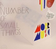 A Number Of  Small Things - A Collection Of Morr Music Singles From 2001-2007
