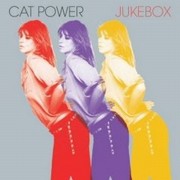 Cat Power - Jukebox (Deluxe Edition)
