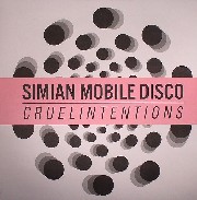 Simian Mobile Disco - Cruel Intentions (DJ Pierre dub)
