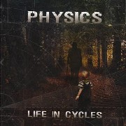 Physics - Life In Cycles